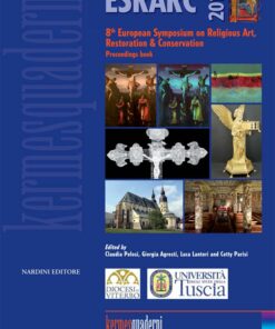 ESRARC 2016 - 8th European Symposium on Religious Art, Restoration & Conservation. Proceeding book