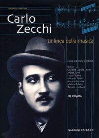 Carlo Zecchi. La linea della musica