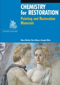 Chemistry for Restoration. Painting and Restoration Materials