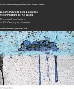 Conservazione delle policromie nell'architettura del XX secolo
