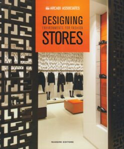 Designing environments for fashion stores