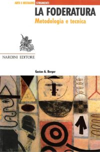 La Foderatura. Metodologia e tecnica