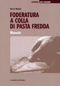 Foderatura a colla di pasta fredda