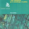 Foderatura a Freddo. I testi fondamentali per la metodologia e la pratica