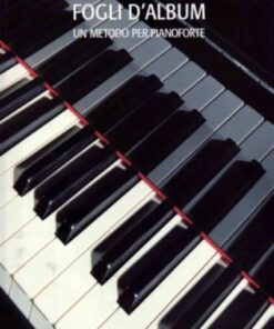 Fogli d'album. Un metodo per pianoforte