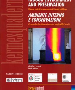 Indoor Environment and Preservation – Ambiente interno e conservazione