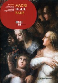 Madri Figlie Balie