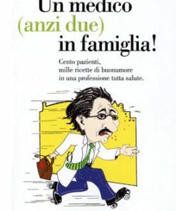 Un medico (anzi due) in famiglia!