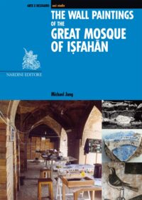 The wall paintings of the Great Mosque of Isfahan