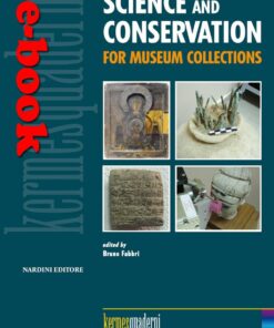 Science and Conservation for Museum Collections