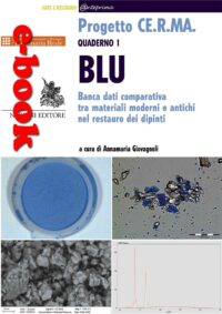 Blu. Banca dati comparativa tra materiali moderni e antichi nel restauro dei dipinti