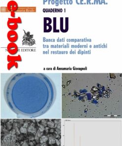 Blu. Banca dati comparativa tra materiali moderni e antichi nel restauro dei dipinti