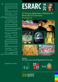 ESRARC 2014. 6TH EUROPEAN SYMPOSIUM ON RELIGIOUS ART, RESTORATION & CONSERVATION