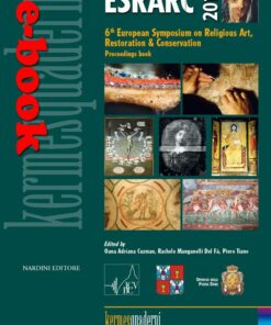 ESRARC 2014. 6th European Symposium on Religious Art, Restoration & Conservation. Proceeding Book