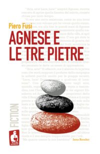 Agnese e le tre pietre