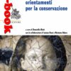 Fotografie, orientamenti per la conservazione