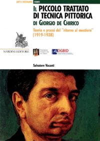 Il Piccolo Trattato di Tecnica Pittorica di Giorgio De Chirico