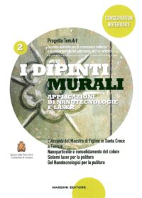 I dipinti murali. Applicazioni di nanotecnologie e laser