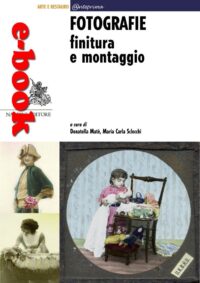 Fotografie, finitura e montaggio