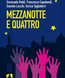 Mezzanotte e quattro