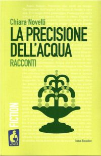La precisione dell'acqua