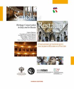 Scuola di Restauro. Heritage Conservation in Italy and Russia