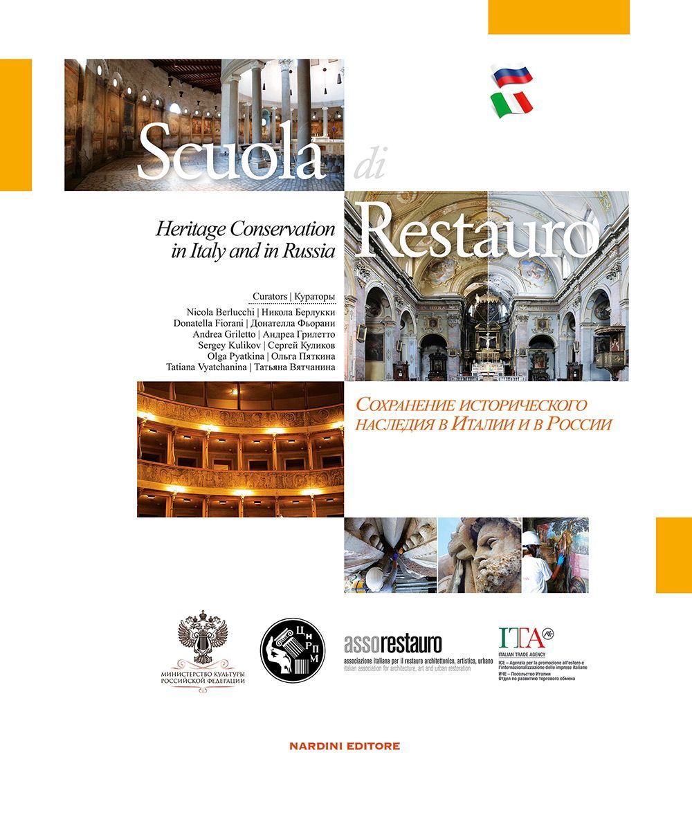 Scuola di Restauro. Heritage Conservation in Italy and Russia