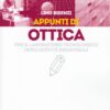 Appunti di Ottica per il Laboratorio Tecnologico degli Istituti Industriali