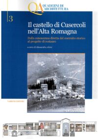 Il castello di Cusercoli nell'Alta Romagna