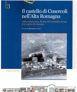 Il castello di Cusercoli nell'Alta Romagna