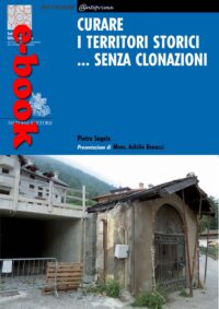 Curare i territori storici ... senza clonazioni