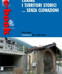 Curare i territori storici ... senza clonazioni