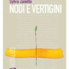 Nodi e Vertigini
