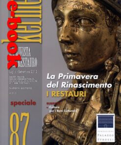 Kermes 87 speciale Mostra la Primavera del Rinascimento Restauro. Firenze Palazzo Strozzi