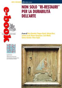 Non solo "ri-restauri" per la durabilità dell’arte
