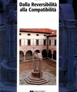 Dalla Reversibilità alla Compatibilità
