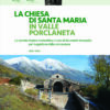 La chiesa di Santa Maria in Valle Porclaneta. La vicenda storico-costruttiva e l’uso di strumenti innovativi per la gestione della conoscenza