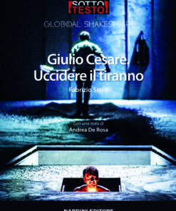 Giulio Cesare. Uccidere il tiranno