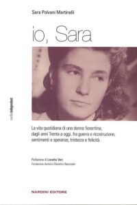 Io Sara - Sara Polvani Martinelli - Nardini Editore