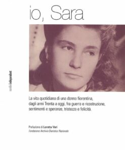 Io Sara - Sara Polvani Martinelli - Nardini Editore