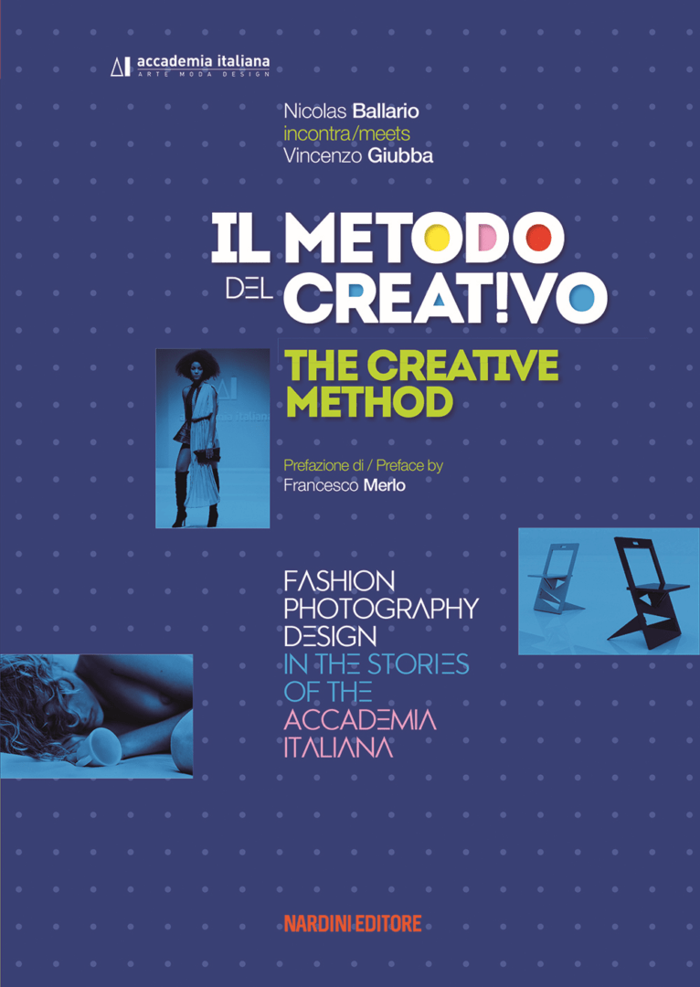Il metodo del creativo - Nicolas Ballario incontra Vincenzo Giubba - Nardini Editore