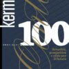 Kermes 100 - Speciale Attualità, prospettive e sfide per il futuro Nardini Bookstore