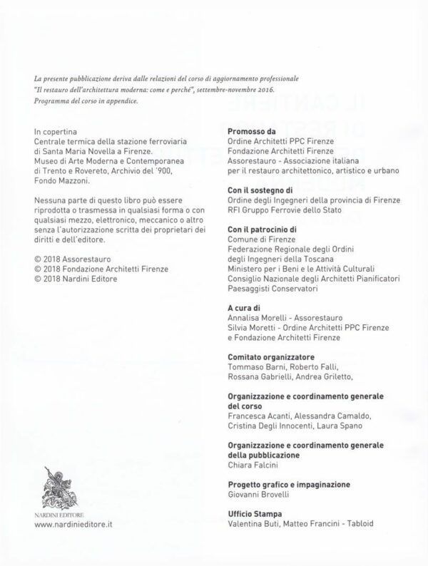Il cantiere di restauro dell'architettura moderna. Teoria e prassi