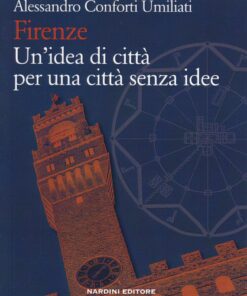 firenze un'idea di città
