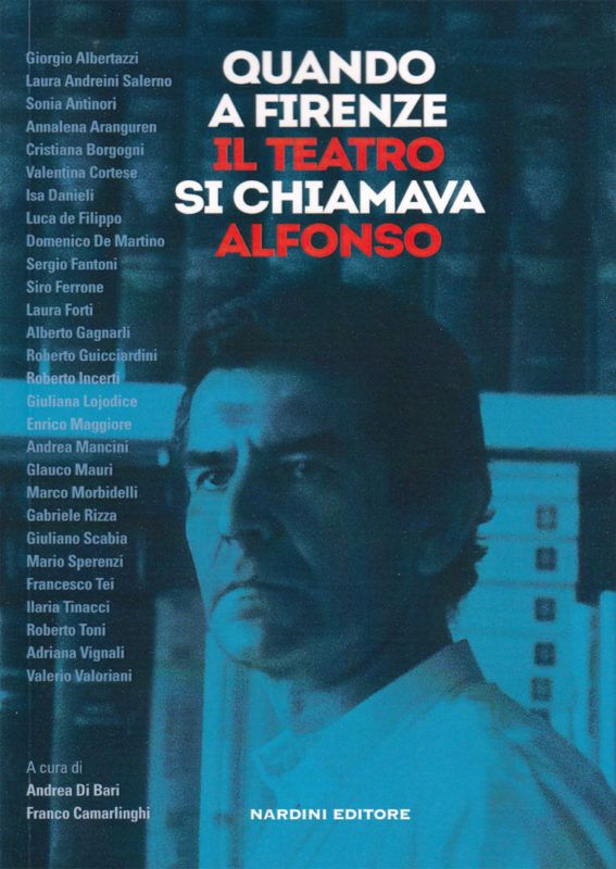 quando a firenze il teatro si chiamava alfonso nardini editore