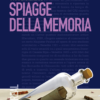 Spiagge della memoria. Giulia Giudice. Iena Reader Nardini Editore