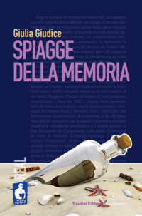 Spiagge della memoria. Giulia Giudice. Iena Reader Nardini Editore