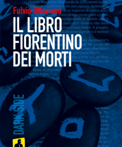 Il libro fiorentino dei morti - di Fulvio Ottaviano. Nardini Editore - Iena Reader