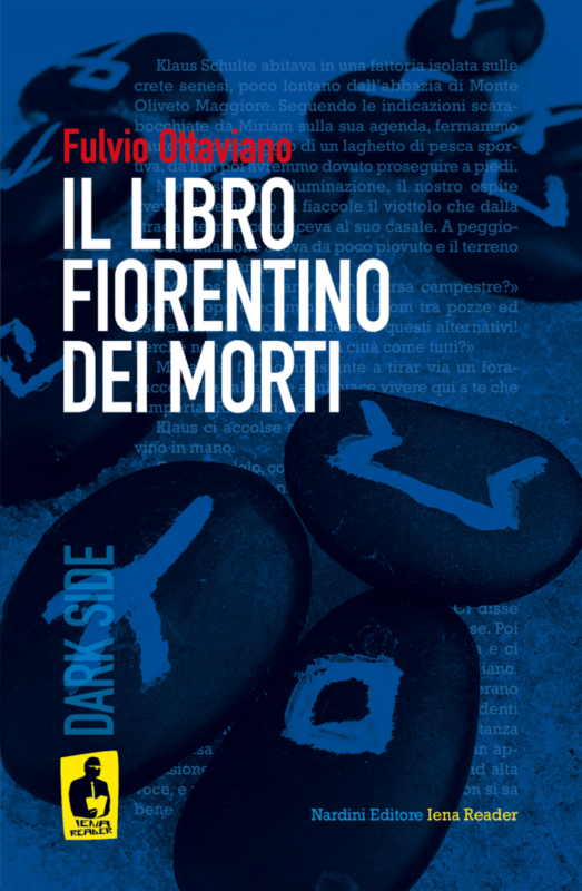 Il libro fiorentino dei morti - di Fulvio Ottaviano. Nardini Editore - Iena Reader