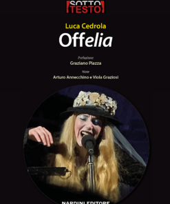 Offelia. Sottotesto